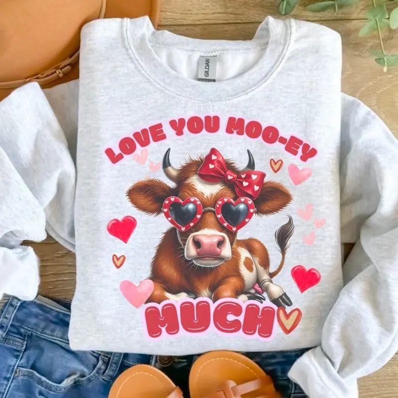 Love You Moo-ey Much Sweatshirt - Ash Grey - Sublimation - Unisex Sizing - valentine days T-Shirts, Hoodie | HypeCrazeTee.com