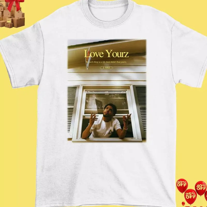 Love Yourz J Cole White Tee Shirt Hoodie, Sweatshirt | HypeCrazeTee.com