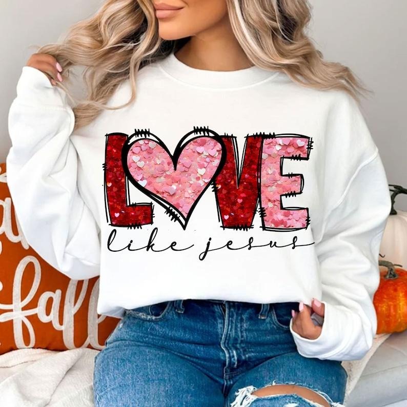 Love like jesus Valentine Shirt, Trending Tiktok Shirt, Retro Valentine Shirt, Hoodie, Sweatshirt | HypeCrazeTee.com
