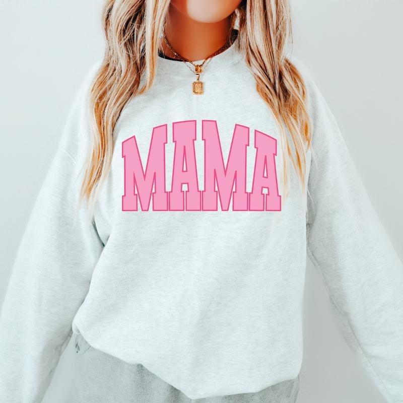 MAMA SWEATSHIRT, MOTHER'S DAY GIFT, CASUAL COTTON CREWNECK HOODIE, WOMENS SWEATSHIRT Comfort Fit T-Shirts | HypeCrazeTee.com