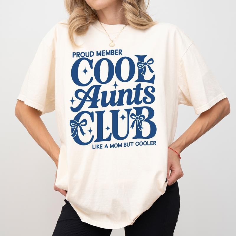 MAPTEES Cool Aunts Club Comfort Colors Shirt, The Cool Aunt T-shirt, Auntie Like A Mom But Cooler Graphic Tee, New Auntie...