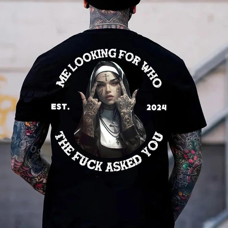 ME LOOKING FOR WHO THE F*CK ASKED YOU Defiant Nun Print Men's T-Shirt Hoodie, Sweatshirt | HypeCrazeTee.com