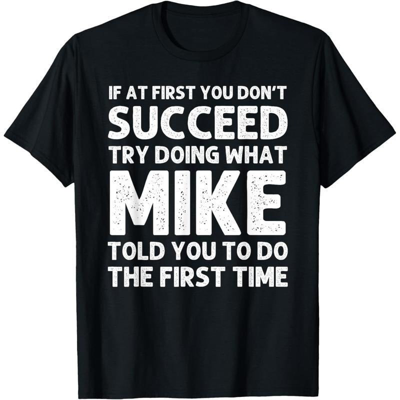MIKE Gift Name Personalized Birthday Funny Christmas Joke T-Shirt,Made in USA Hoodie, Sweatshirt | HypeCrazeTee.com