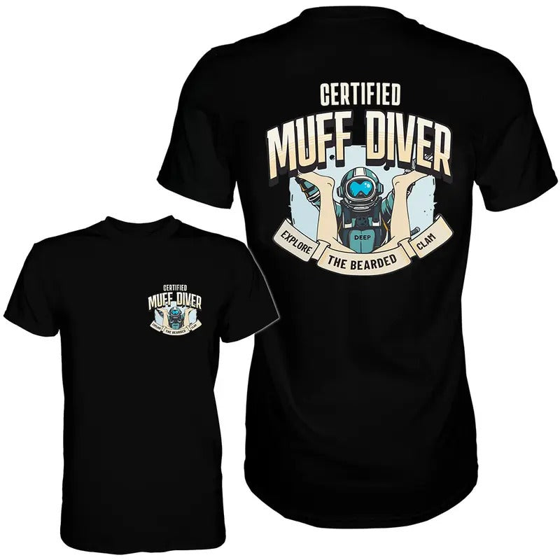 MUFF DIVER EXPLORE MEN'S T-SHIRT, FUNNY MEME SHIRT, FOR GIFT Hoodie, Sweatshirt | HypeCrazeTee.com