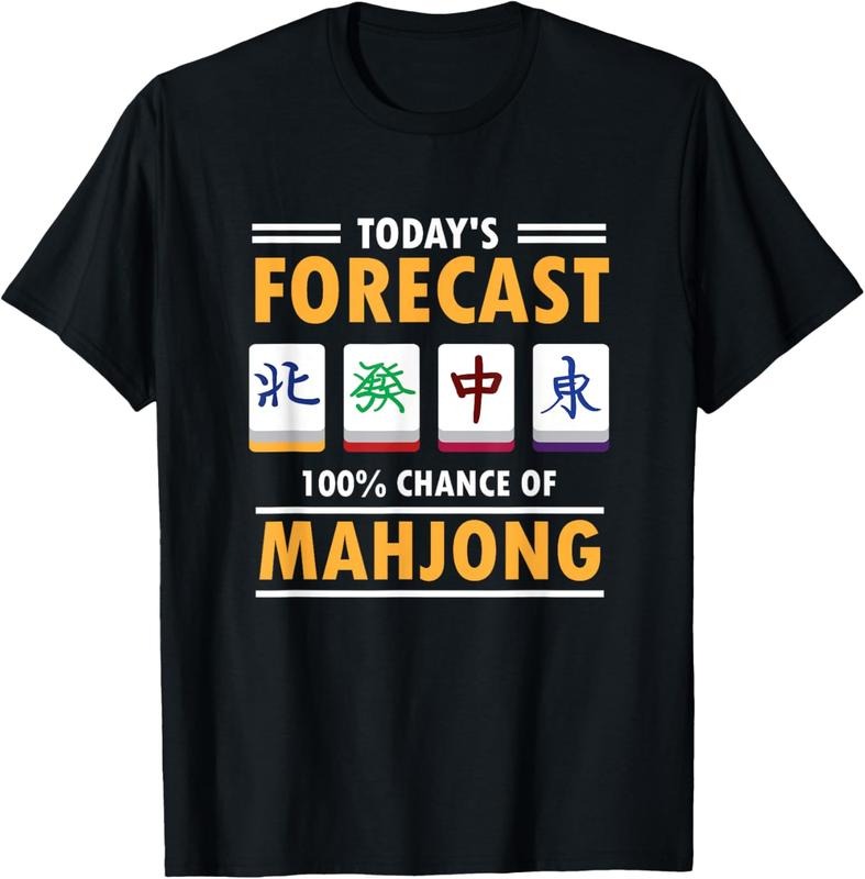 Mah Jong Forecast 100% Chance Of Mahjong T-Shirt Hoodie, Sweatshirt | HypeCrazeTee.com