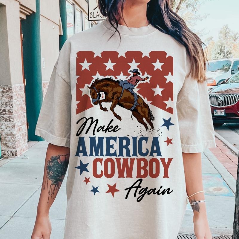 Make America Cowboy Again Western 4th July Western 4th July Fourth July America T-Shirts, Hoodie, Sweatshirt