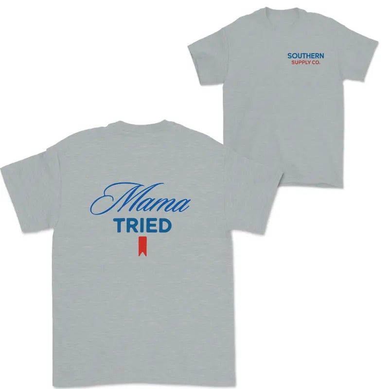 Mama Tried  T-Shirt, For Him, For Her free Ship 100% cotton Hoodie, Sweatshirt | HypeCrazeTee.com