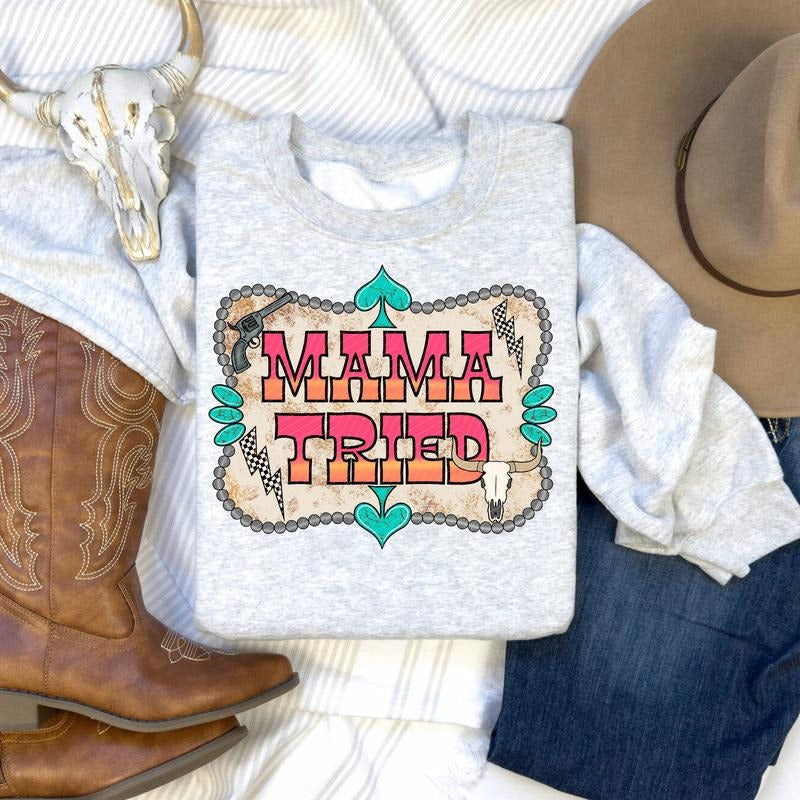 Mama Tried DTF Transfers - THIS IS NOT A SHIRT Hoodie, Sweatshirt | HypeCrazeTee.com