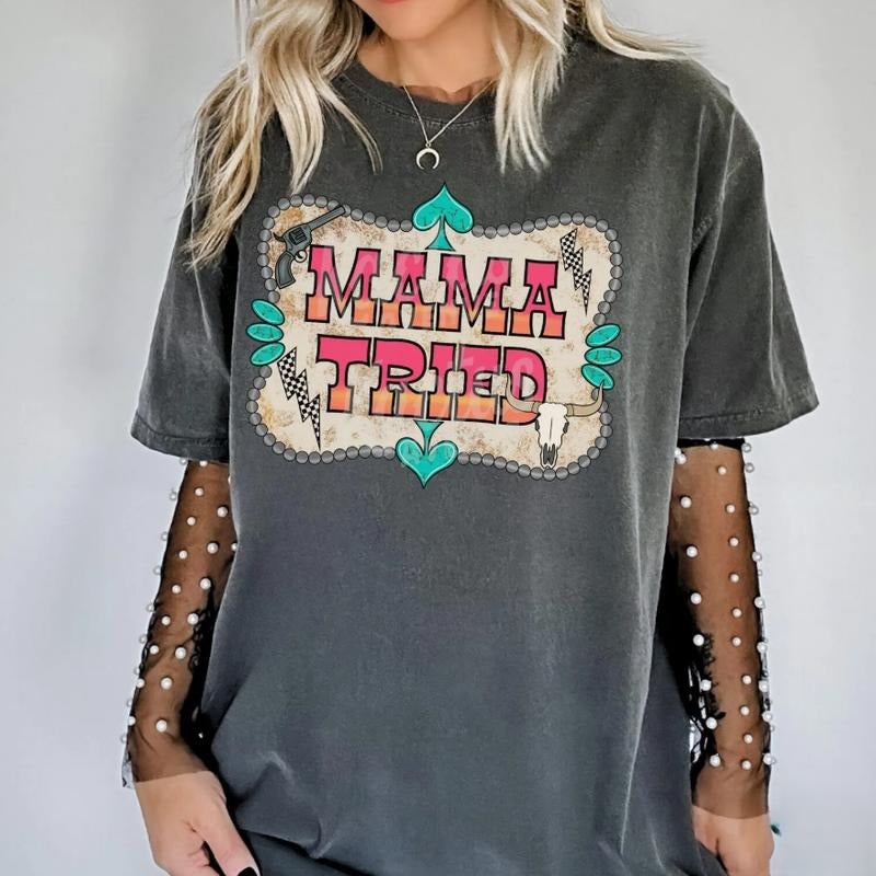 Mama Tried, Yallternative Western shirt, graphic tees women, western outfits women, western tops clothing, rodeo cowgirl...