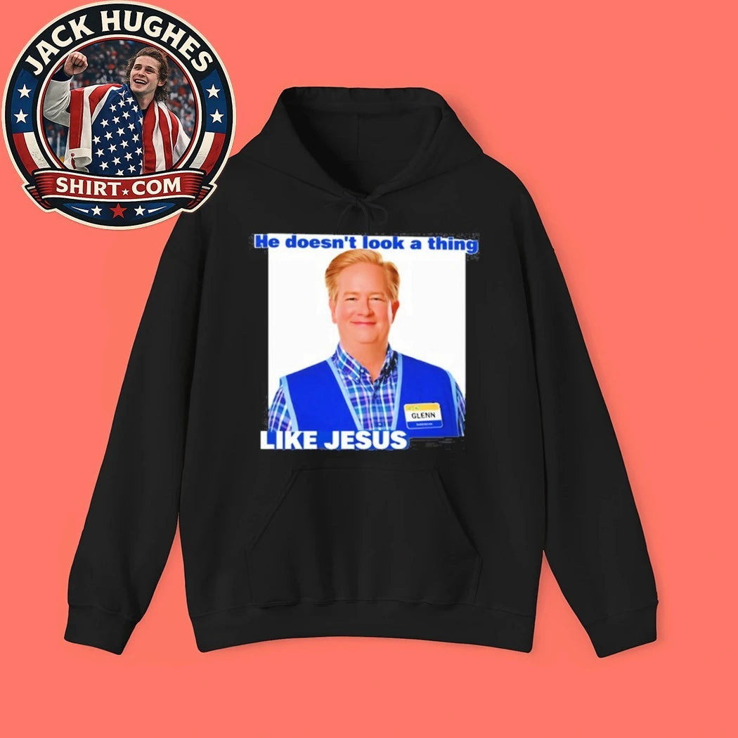 Mark Mckinney He Doesn’t Look A Thing Like Jesus Shirt