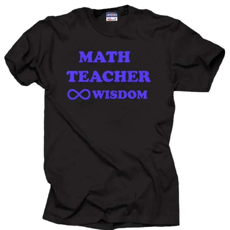 Math Teacher Infinity Wisdom T-shirt Tee Shirt Teacher T-shirt teacher's day shirt Hoodie, Sweatshirt | HypeCrazeTee.com
