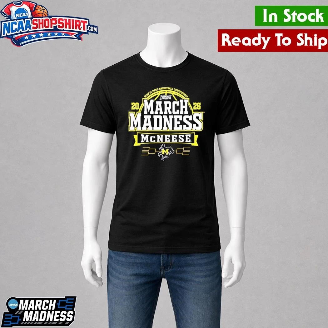 McNeese State Cowboys 2026 NCAA Men’s Basketball March Madness Bound Shirt