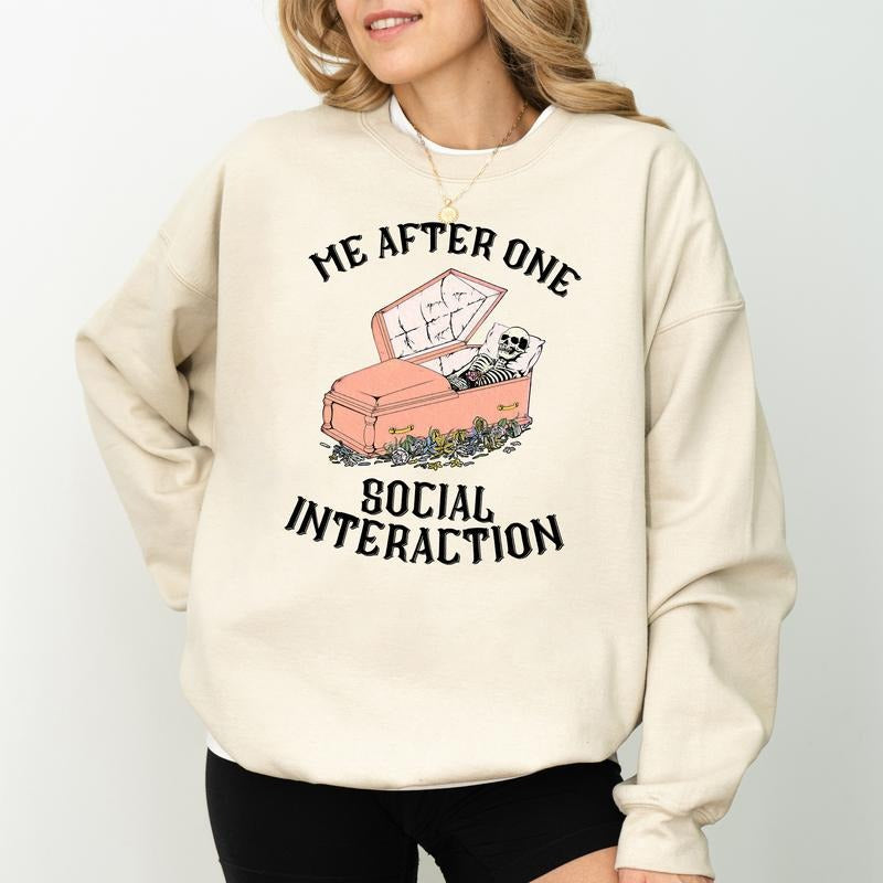Me After One Social Interaction Sweatshirt, Anxiety Unisex Sweater, Meme Unisex Apparel, Funny Introvert Unisex Crewneck,...