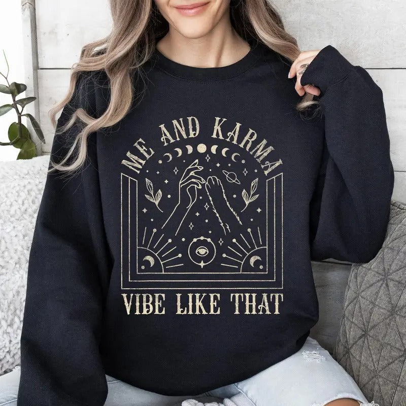 Me and Karma Vibe Like That, Cat, Concert Sweatshirt T-Shirts, Hoodie | HypeCrazeTee.com