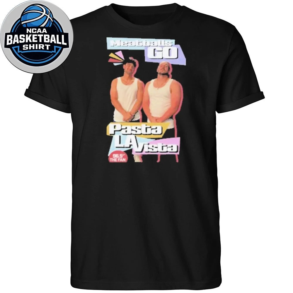 Meatballs Go Pasta La Vista Shirt