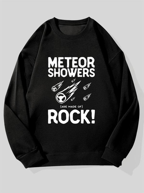 Men'S "Meteor Showers Are Made of Rock!" Graphic Sweatshirt - Casual Crew Neck, Loose Fit, Black with White Lettering,...