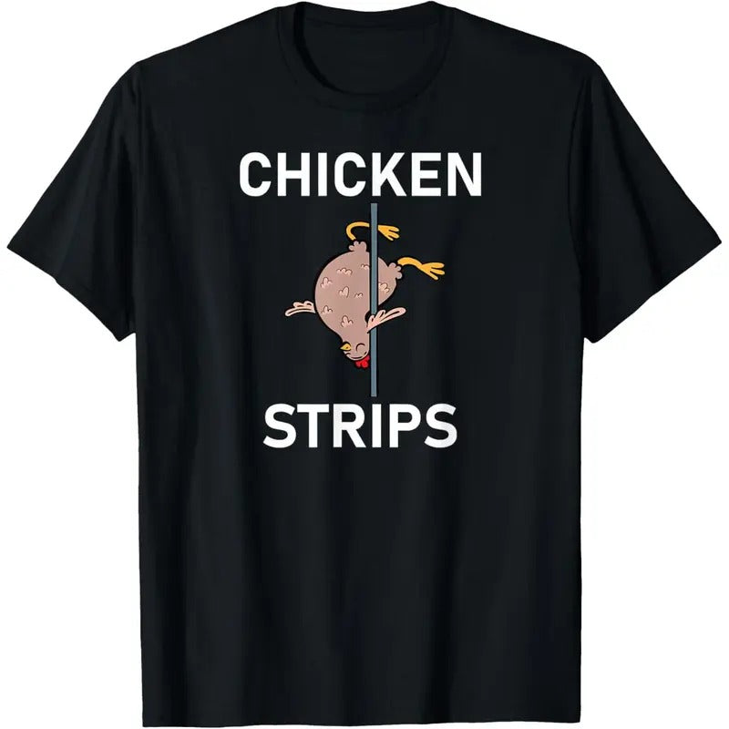 Men's Chicken Strips Pun, Funny, Jokes, Sarcastic, Life Quotes T-Shirt Hoodie, Sweatshirt | HypeCrazeTee.com
