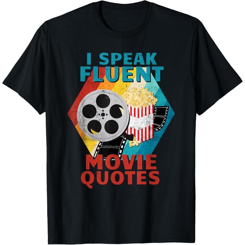 Men's I Speak Fluent Movie Quotes Funny Retro Vintage Movie Lover T-Shirt Hoodie, Sweatshirt | HypeCrazeTee.com