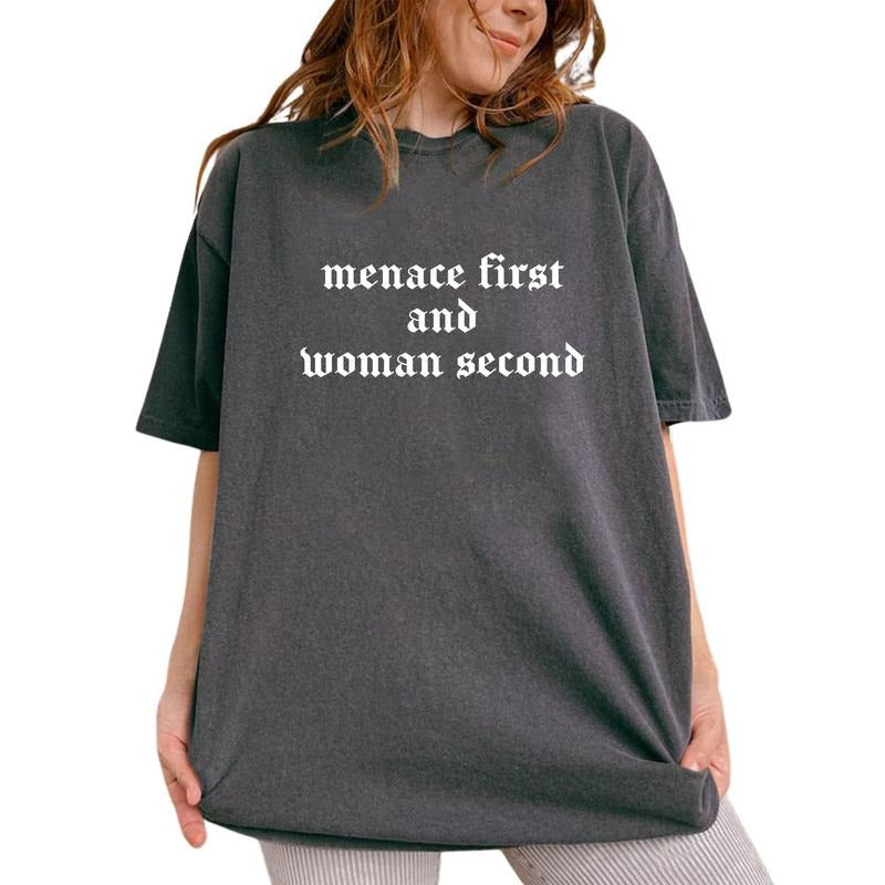 Menace First Woman Second Vintage Shirt, Sarcastic Women Vintage Tee, Funny Women Graphic Printed Tee, Funny Saying...