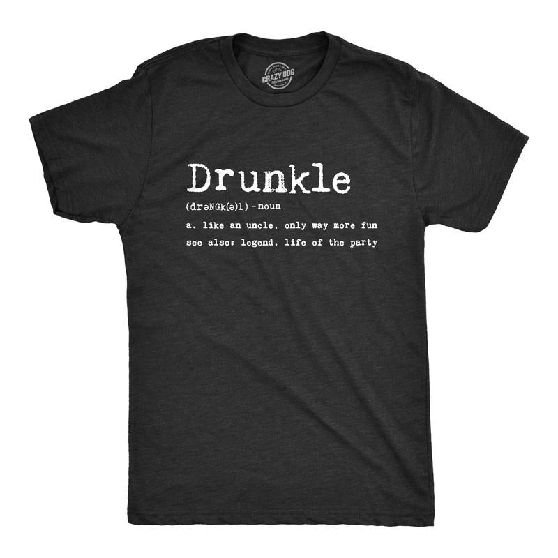 Mens Drunkle Definition T Shirt Funny Drunk Uncle Party Tee Mens Funny T Shirts Cool Vintage Fashion T-Shirt Gift Funny...