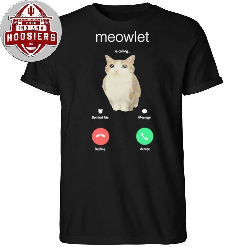 Meowlet Is Calling T-Shirt