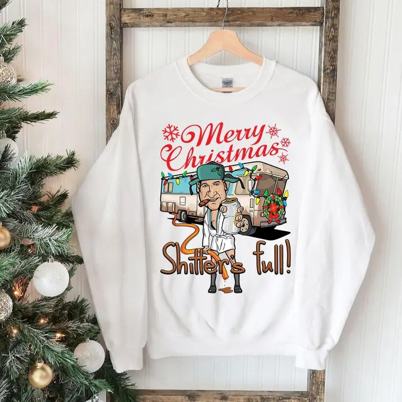 Merry Christmas Shitters Full Sweatshirt, Ational Lampoons Christmas Sweatshirt, Christmas Sweatshirt, Holiday Sweatshirt...
