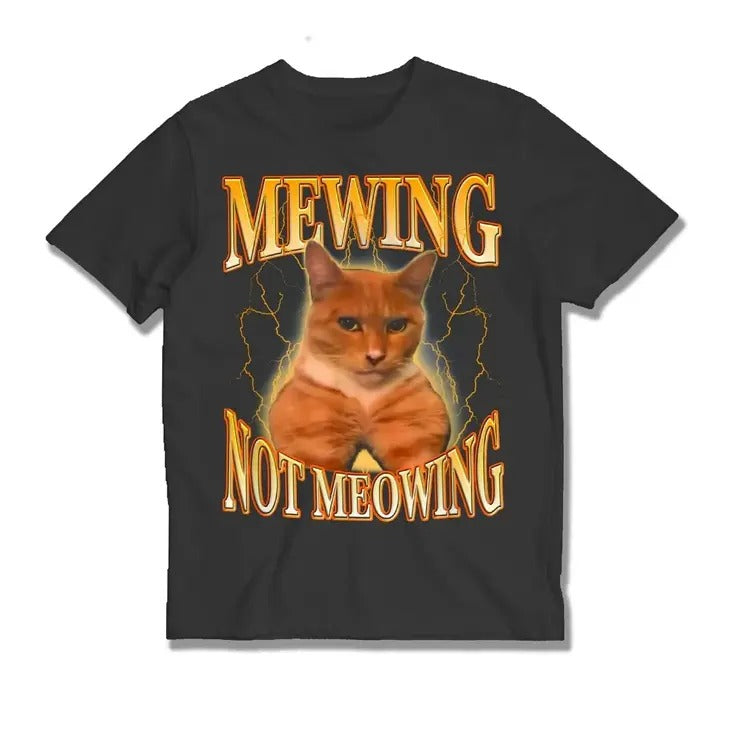 Mewing Not Meowing, Mewing Meme Shirt, Cat Sigma Meme t-shirt Hoodie, Sweatshirt | HypeCrazeTee.com