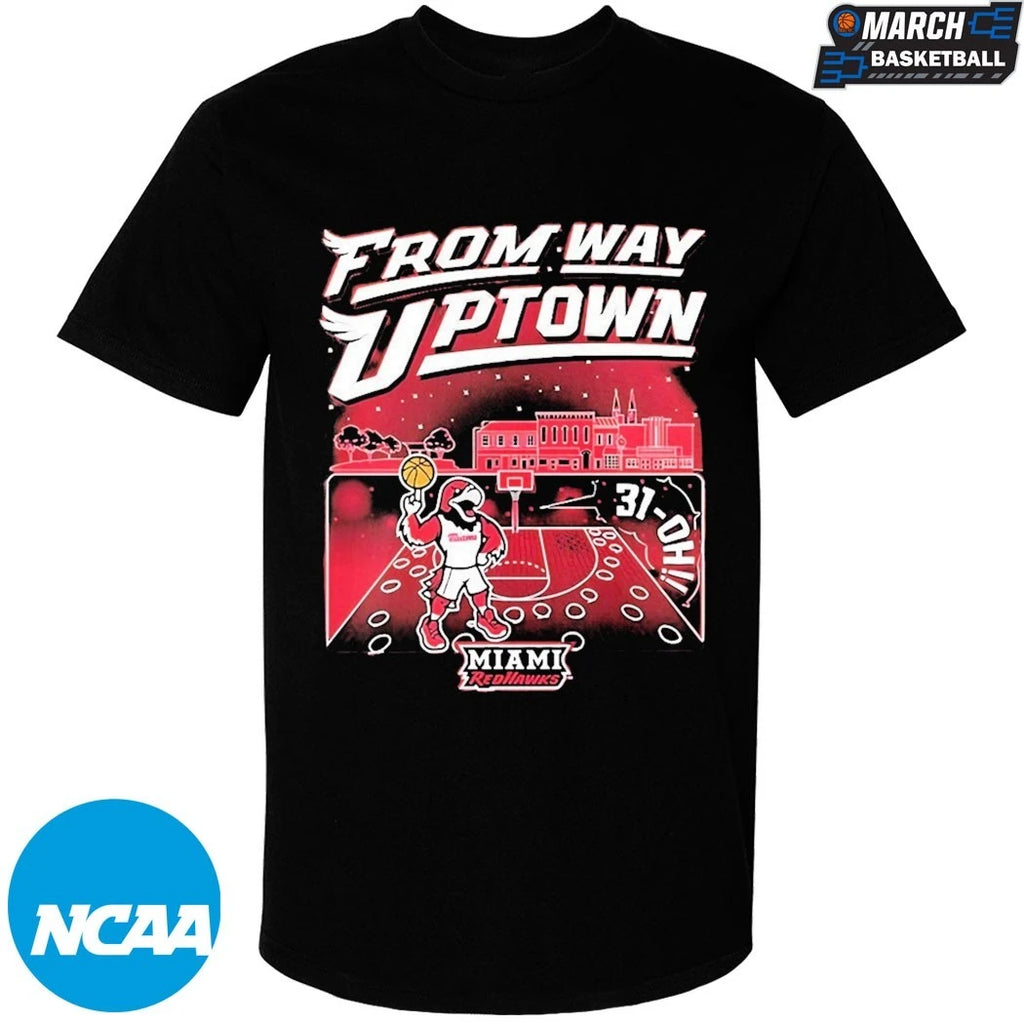 Miami RedHawks 2026 Men’s Basketball 31-OH From Way Uptown Mascot T-Shirts