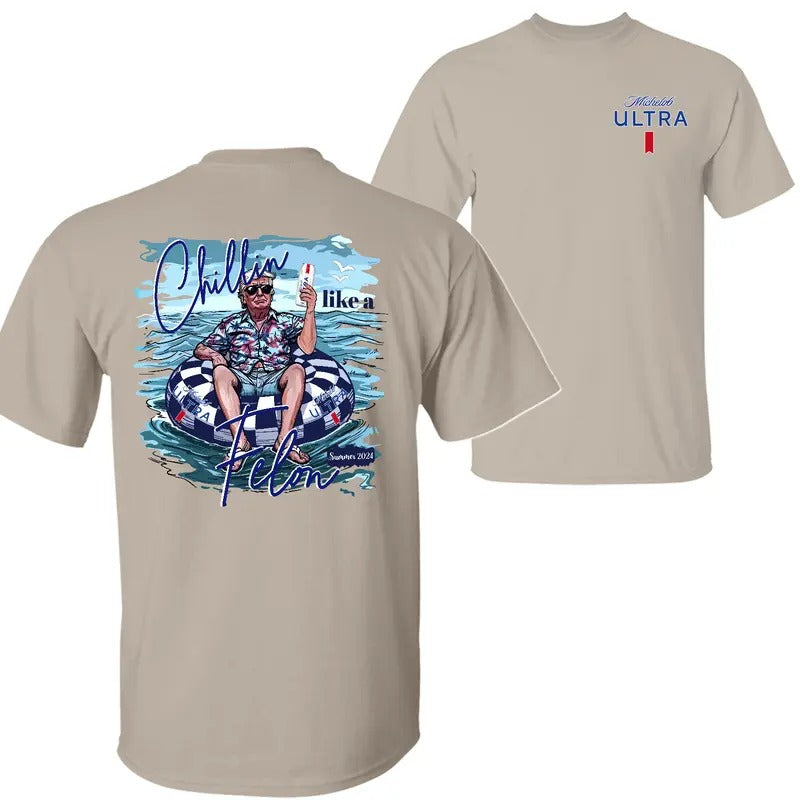 Michelob Ultra Beer Trump Chillin Like a Felon Summer 2024 T-shirt Sweatshirt Hoodie, Trump 2024 Shirt, Michelob Ultra...