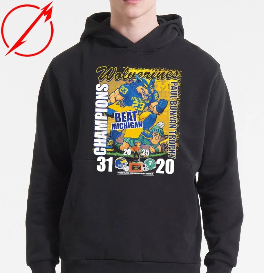 Michigan Wolverines 2025 Paul Bunyan Trophy Champions Winner Michigan State 31-20 T-Shirt