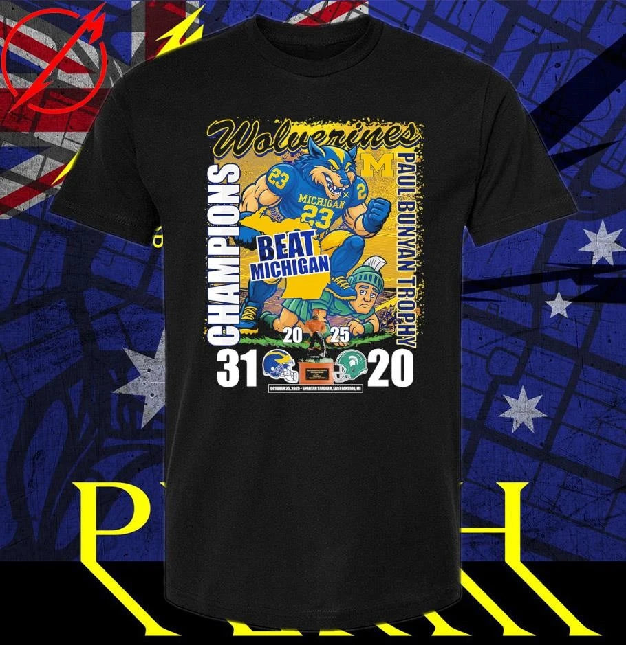 Michigan Wolverines 2025 Paul Bunyan Trophy Champions Winner Michigan State 31-20 T-Shirt