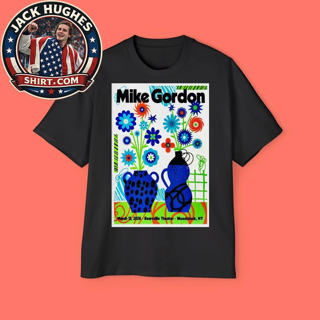 Mike Gordon Woodstock Ny Mar 13 2026 Poster Shirt
