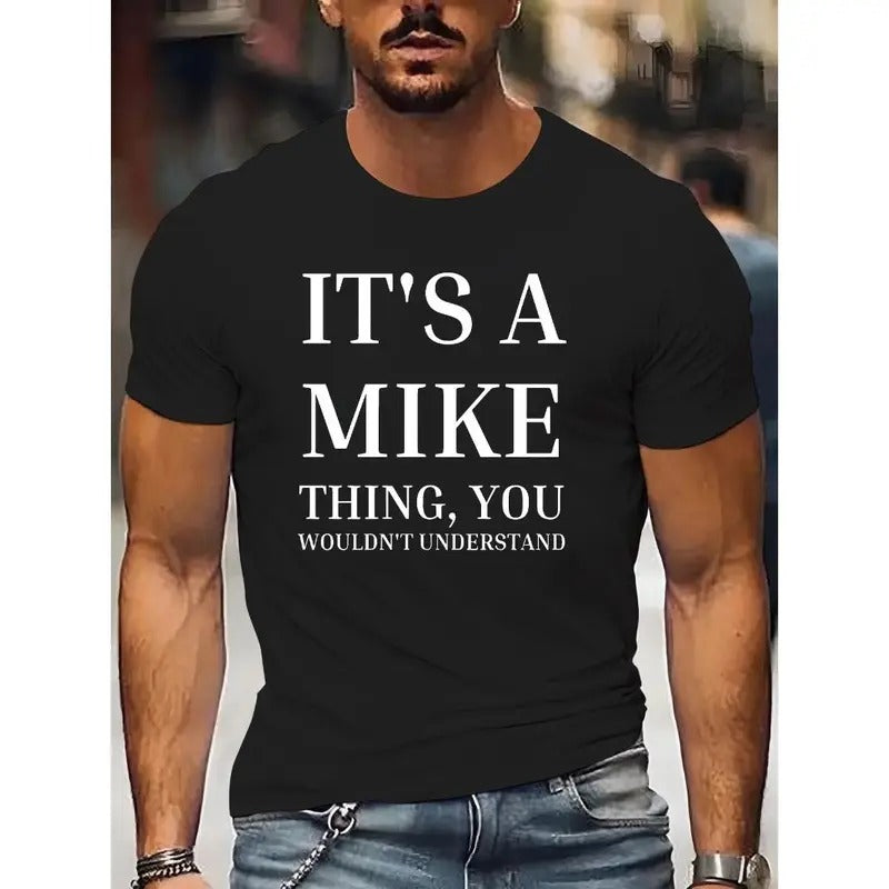 Mike Slogan Crew Neck T-Shirt for Men