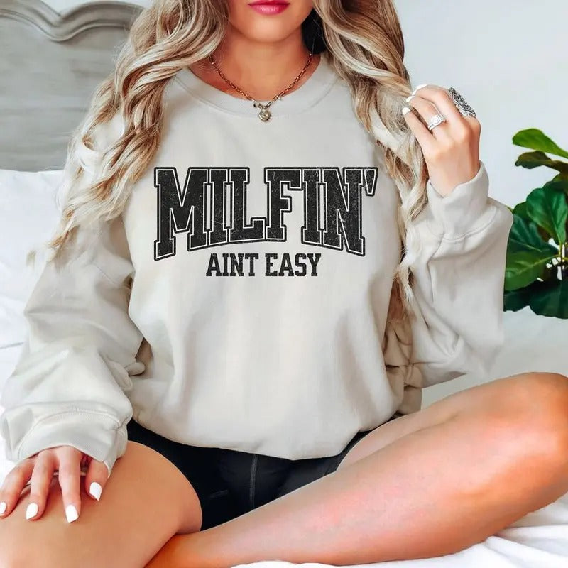 Milfin Aint Easy Shirt: Funny Gift for Milfs & Hot Moms! Perfect Aunt & Moms Birthday Gift Get Your Milf T-shirts &...
