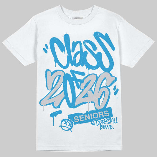 Military Blue 4s DopeSkill T-Shirt Class of 2026 Graphic