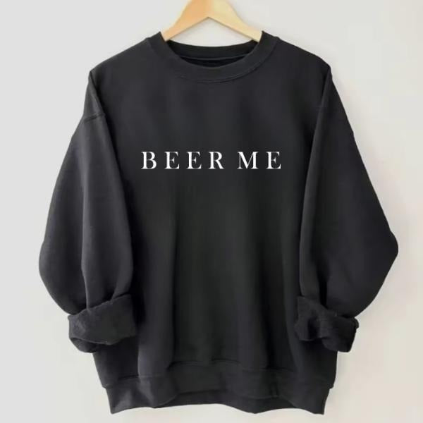 Minimalist Beer Drinking Sweatshirt T-shirt , Beer Me Unisex Cotton Classic For Womenswear and Menswear Hoodie
