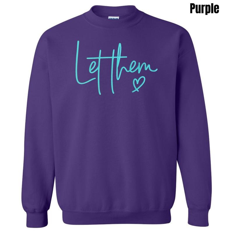 Mint Let Them PUFF Sweatshirt T-Shirts, Hoodie | HypeCrazeTee.com