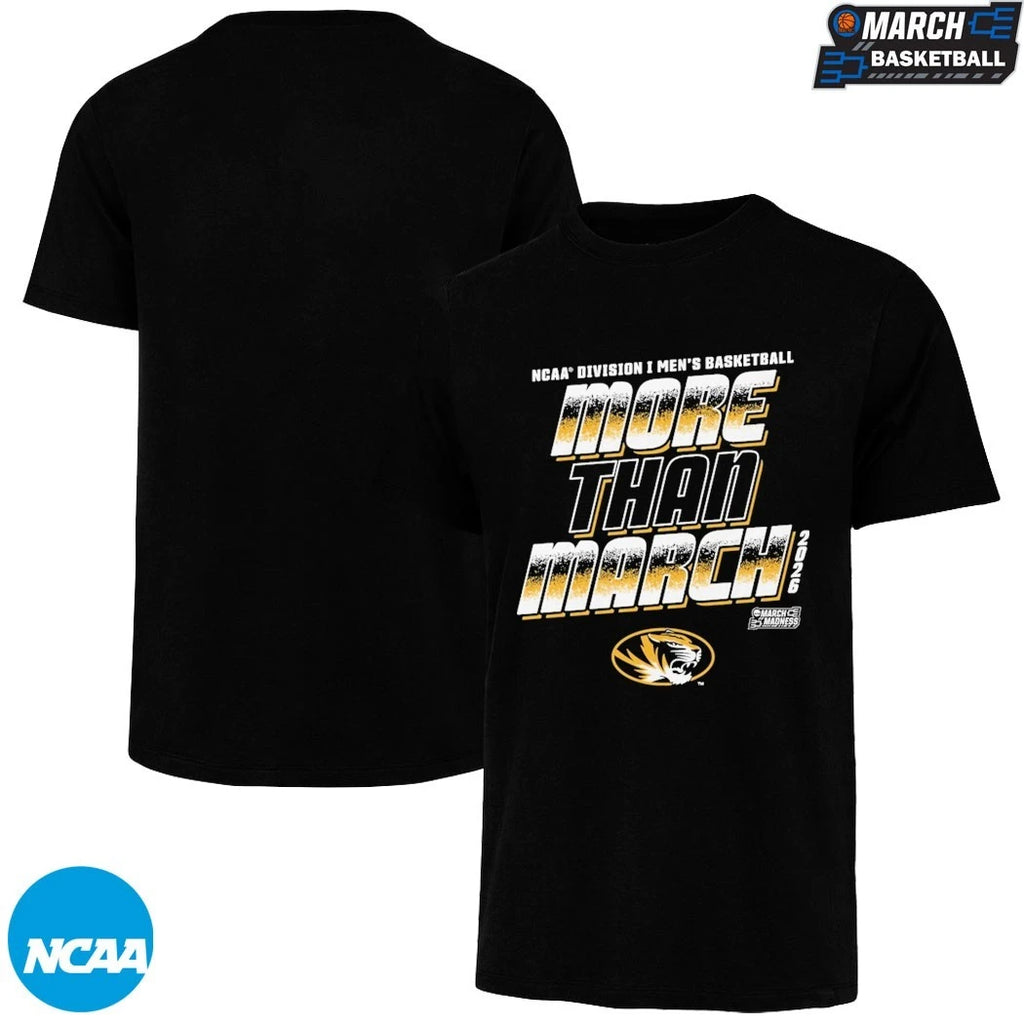 Missouri Tigers More Than March NCAA Division I Men’s Basketball March Madness 2026 T-shirts