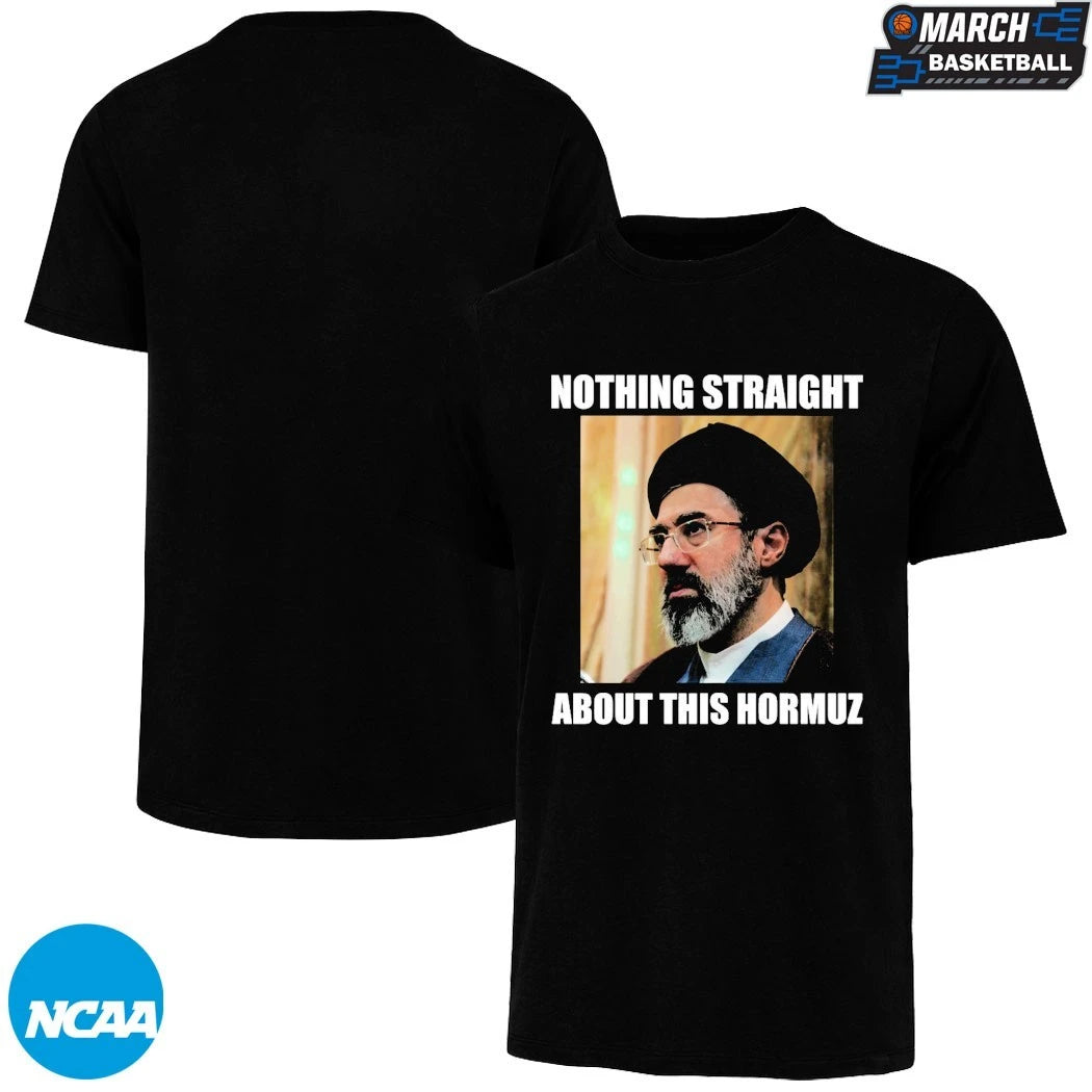 Mojtaba KhameneiIran Nothing Straight About This Hormuz T-shirts