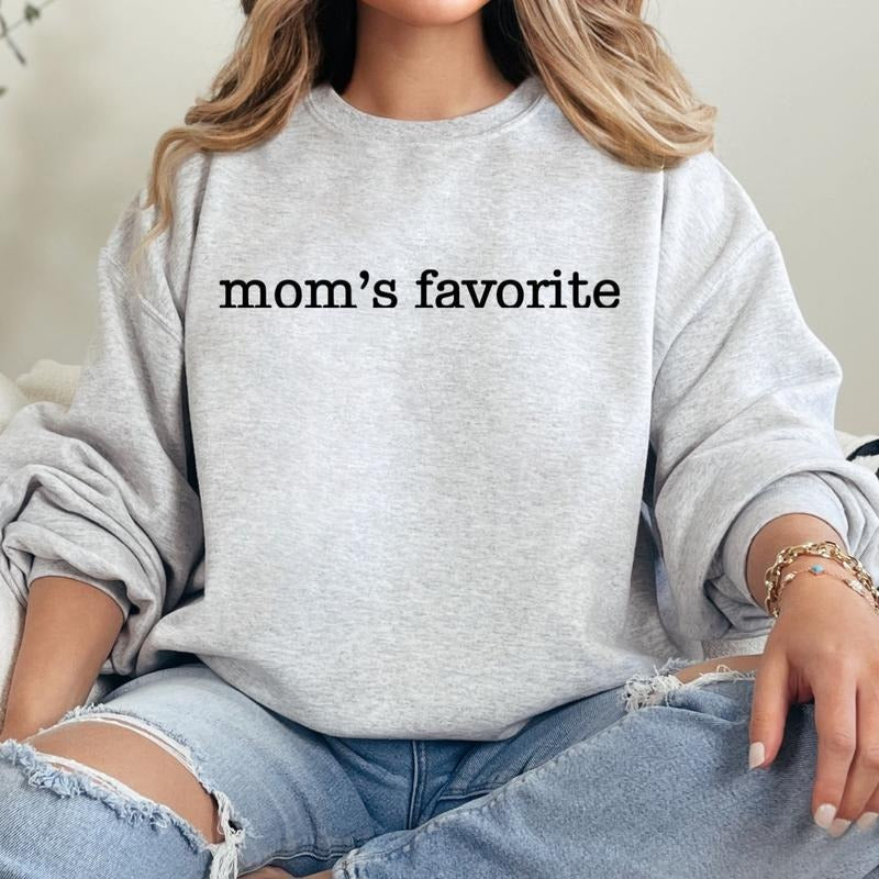 Mom's Favorite Sweatshirtstyle{n002}2 T-Shirts, Hoodie, Sweatshirt | HypeCrazeTee.com