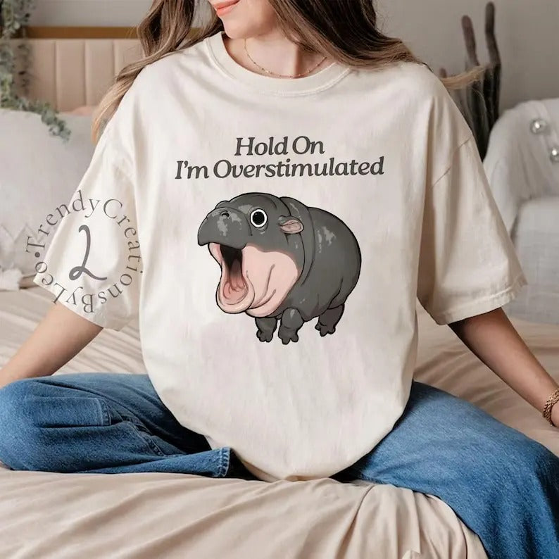Moo Deng Shirt, Hold On I'm Overstimulated Shirt, Hippo Moo Deng Shirt, Moo Deng Sweatshirt, Cute Moo Deng Shirt, Hippo...