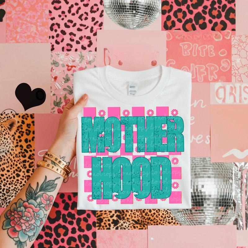Motherhood DTF Transfers - THIS IS NOT A SHIRTstyle{n002}2 T-Shirts, Hoodie, Sweatshirt | HypeCrazeTee.com