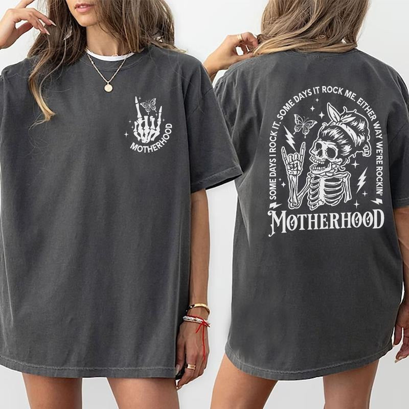Motherhood Shirt, Some Days I Rock It Tee, Motherhood Rock Skeleton T-shirt Double Printed, Rocking Mom Tees, Mom Life...