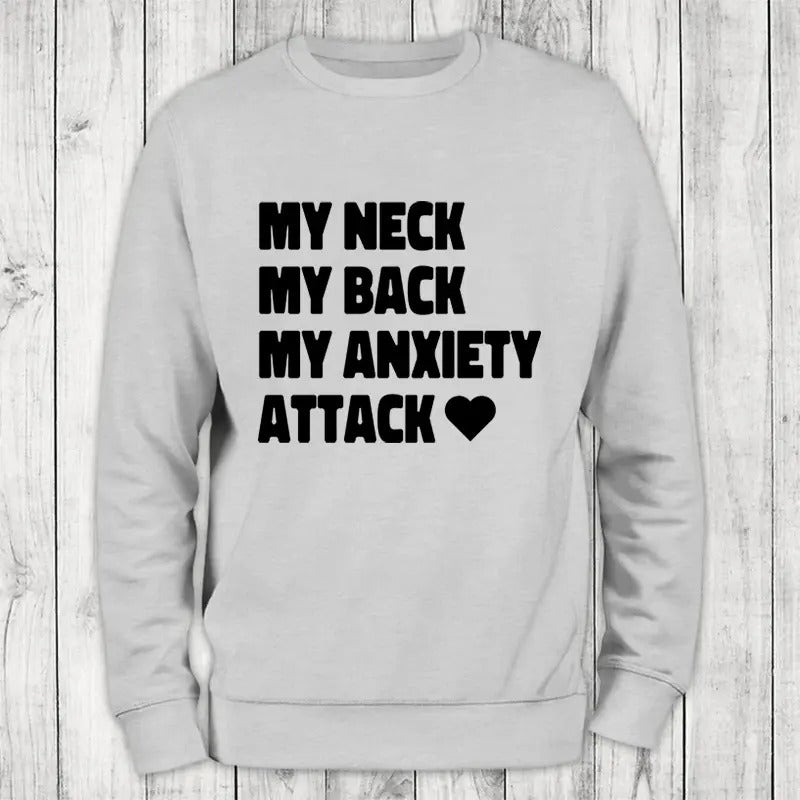 My Anxiety Attack Sweatshirt Classic Womenswear T-Shirts, Hoodie | HypeCrazeTee.com