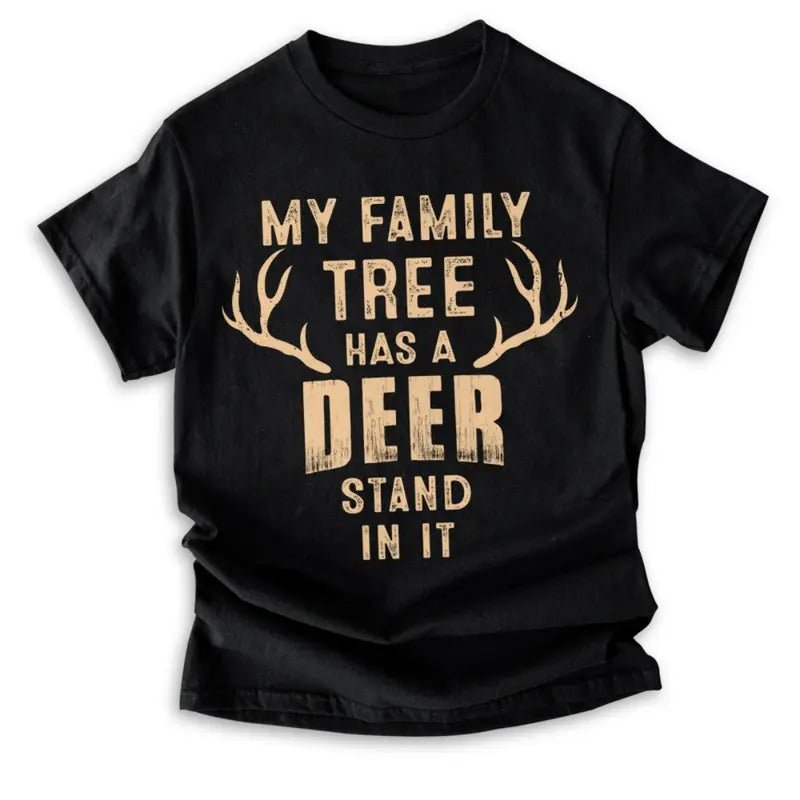 My Family Tree Has A Deer Stand In It Funny Hunting T-Shirt Hoodie, Sweatshirt | HypeCrazeTee.com
