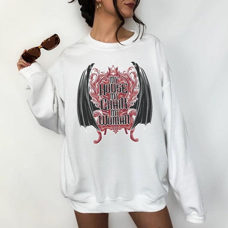 My House, My Chair, My Woman Sweatshirt, Hoodie| Iron Flame, Booktok Shirt, Gift for woman | HypeCrazeTee.com