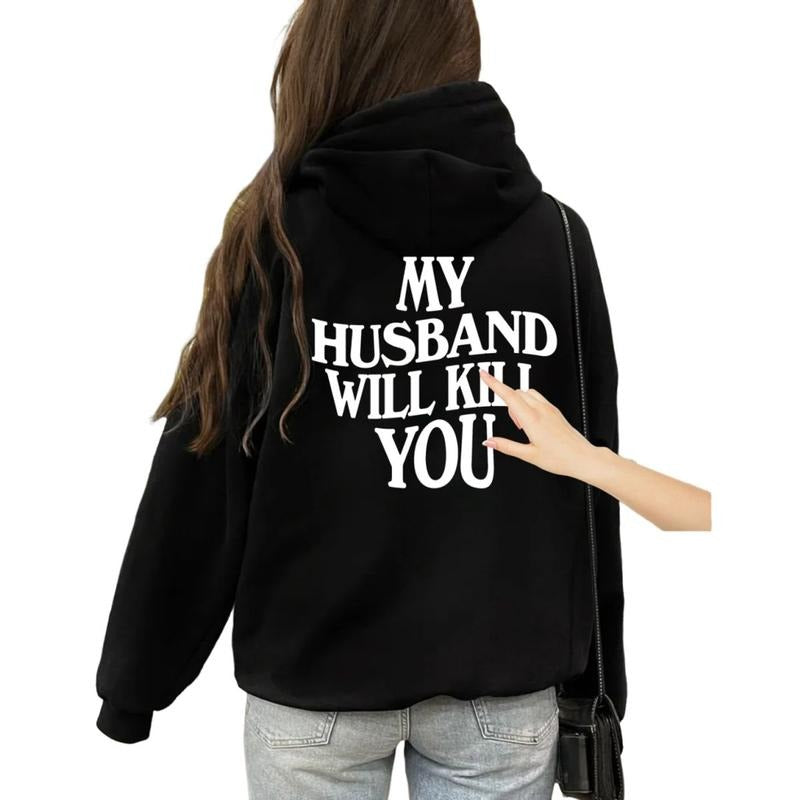 My Husband Will K*Ll You Hoodie, Couple Gift, Funny Wife Shirt, Christmas Gift For Wife From Husband, Gifts For Her,...