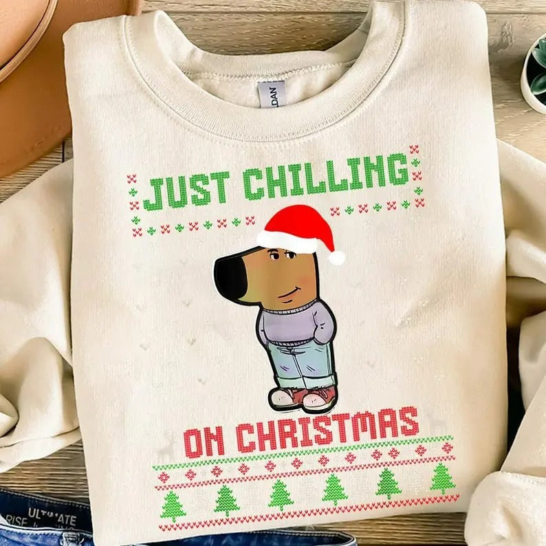 My New Character I Am Just A Chill Guy Meme Funny Christmas Sweatshirt, Meme Shirt, Christmas Sweatshirt Hoodie