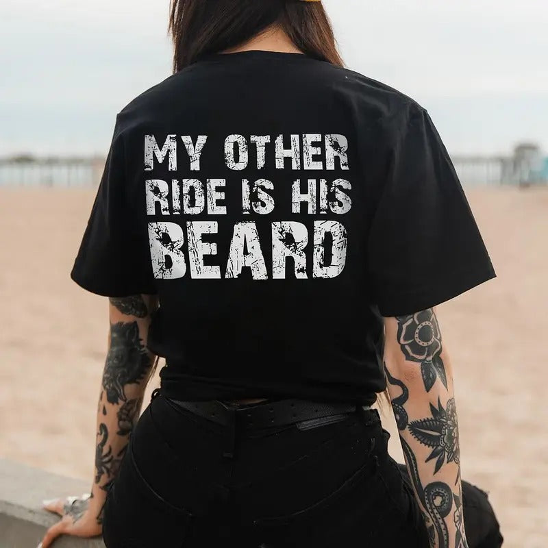 My Other Ride Is His Beard T-shirt Hoodie, Sweatshirt | HypeCrazeTee.com