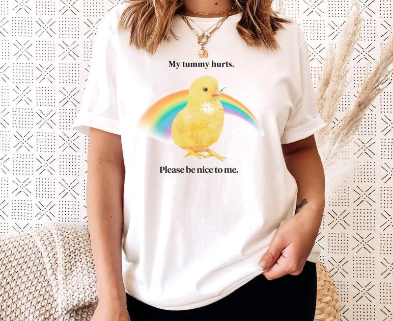 My Tummy Hurts Self Care T-shirt be brave Tee be kind shirt Funny gift for teen girl trending shirt Mentally Exhausted...